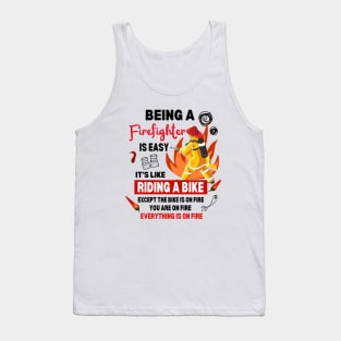 Funny Firefighter Dark Humor Emergency National Fire Fighter Day Tank Top